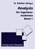 Cover: Mathematik - Der Grundkurs / Funktionen, Differential- und Integralrechnung mit einer Variablen - Harri Deutsch