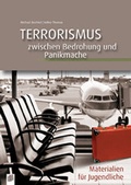 Cover: Terrorismus - zwischen Bedrohung und Panikmache - Verlag an der Ruhr
