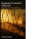 Cover: Imagining Economics Otherwise - Routledge India