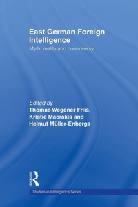 Enlarge image Cover: East German Foreign Intelligence - Routledge