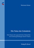 Cover: Die Netze der Gr&uuml;nderin - Kovac, Dr. Verlag