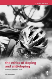 Abbildung von: The Ethics of Doping and Anti-Doping - Routledge