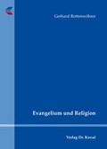 Cover: Evangelium und Religion - Kovac, Dr. Verlag