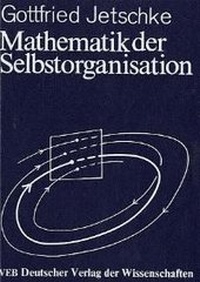 Abbildung von: Mathematik der Selbstorganisation - Harri Deutsch
