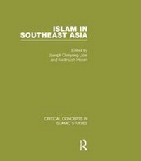 Enlarge image Cover: Islam in Southeast Asia V2 - Taylor & Francis