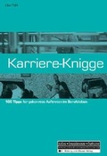 Cover: Karriere-Knigge - BW Bildung u. Wissen
