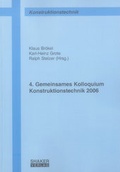 Cover: 4. Gemeinsames Kolloquium Konstruktionstechnik 2006 - Shaker