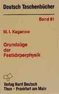 Cover: Grundz&uuml;ge der Festk&ouml;rperphysik - Harri Deutsch