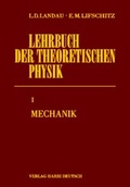 Cover: Lehrbuch der theoretischen Physik / Mechanik - Harri Deutsch