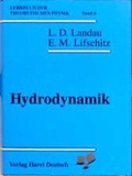 Cover: Lehrbuch der theoretischen Physik / Hydrodynamik - Harri Deutsch