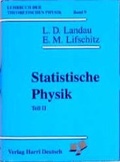 Cover: Lehrbuch der theoretischen Physik / Statistische Physik - Harri Deutsch