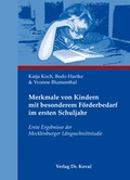 Cover: Merkmale von Kindern mit besonderem F&ouml;rderbedarf im ersten Schuljahr - Kovac, Dr. Verlag