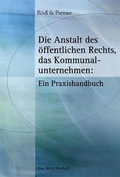 Cover: Die A&ouml;R, das Kommunalunternehmen - BW Bildung u. Wissen