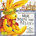 Cover: Neue Briefe von Felix: Ein kleiner Hase reist durch die Vergangenheit - Universal Music