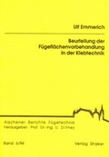Cover: Beurteilung der F&uuml;gelfl&auml;chenvorbehandlung in der Klebtechnik - Shaker