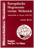 Cover: Europ&auml;ische Hegemonie versus Weltreich - Schulz-Kirchner