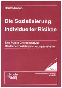 Enlarge image Cover: Die Sozialisierung individueller Risiken - Schulz-Kirchner