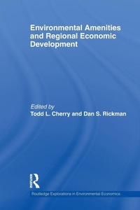 Enlarge image Cover: Environmental Amenities and Regional Economic Development - Routledge