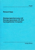 Cover: Bewegungserkennung und Bewegungsanalyse mit dem Synergetischen Computer - Shaker