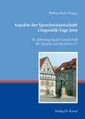 Cover: Aspekte der Sprachwissenschaft: Linguistik-Tage Jena - Kovac, Dr. Verlag