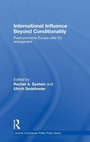 Cover: International Influence Beyond Conditionality - Routledge