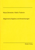 Cover: Allgemeine Algebra und Anwendungen - Shaker