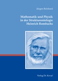 Cover: Mathematik und Physik in der Strukturontologie Heinrich Rombachs - Kovac, Dr. Verlag