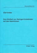 Cover: Zum Einflu&szlig; von Reinigerr&uuml;ckst&auml;nden auf das Gasnitrieren - Shaker