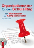 Cover: Organisationshilfen f&uuml;r den Schulalltag - Verlag an der Ruhr