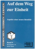 Cover: Auf dem Weg zur Einheit - Schulz-Kirchner
