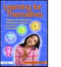 Enlarge image Cover: Learning for Themselves - David Fulton Publishers Ltd