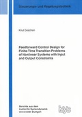 Cover: Feedforward Control Design for Finite-Time Transition Problems of Nonlinear Systems with Input and Output Constraints - Shaker