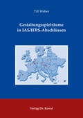 Cover: Gestaltungsspielr&auml;ume in IAS/IFRS-Abschl&uuml;ssen - Kovac, Dr. Verlag