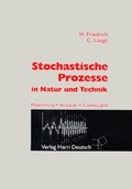 Cover: Stochastische Prozesse in Natur und Technik - Harri Deutsch