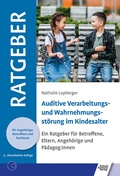 Abbildung von: Auditive Verarbeitungs- und Wahrnehmungsstörung im Kindesalter - Schulz-Kirchner