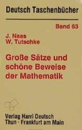 Cover: Grosse S&auml;tze und sch&ouml;ne Beweise der Mathematik - Harri Deutsch