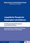 Cover: Logop&auml;dische Therapie bei Amyotropher Lateralsklerose - Schulz-Kirchner