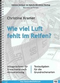 Cover: Wie viel Luft fehlt im Reifen? - Schulz-Kirchner