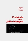 Cover: Fraktale und Julia-Mengen - Harri Deutsch