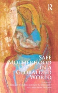 Cover: Safe Motherhood in a Globalized World - Routledge