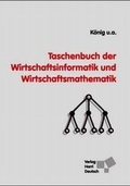 Cover: Taschenbuch der Wirtschaftsinformatik und Wirtschaftsmathematik - Harri Deutsch