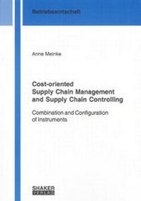 Abbildung von: Cost-oriented Supply Chain Management and Supply Chain Controlling - Shaker