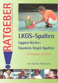 Cover: Lippen-Kiefer-Gaumen-Segel-Spalten (LKGS) - Schulz-Kirchner