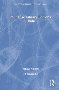 Abbildung von: Routledge Library Editions: Islam 48 vols - Routledge