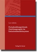 Bild: Periodenübergreifende Zuteilungsregeln im Emissionshandelssystem - Kovac, Dr. Verlag