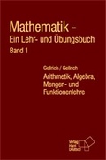 Cover: Mathematik - Ein Lehr- und &Uuml;bungsbuch - Harri Deutsch