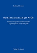 Abbildung von: Der Rechtsverlust nach § 59 WpÜG - Kovac, Dr. Verlag