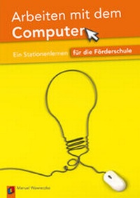 Abbildung von: Arbeiten mit dem Computer - Verlag an der Ruhr