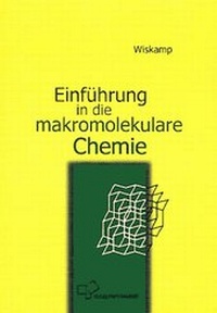 Abbildung von: Einführung in die Makromolekulare Chemie - Harri Deutsch