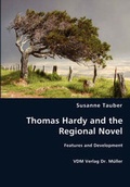 Cover: Thomas Hardy and the Regional Novel - VDM Verlag Dr. Mueller E.K.